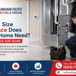 HVAC technician inspecting a residential furnace for proper sizing in Burnaby